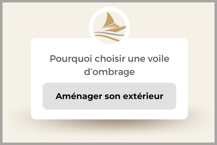 Pourquoi choisir une voile d&rsquo;ombrage pour votre extérieur